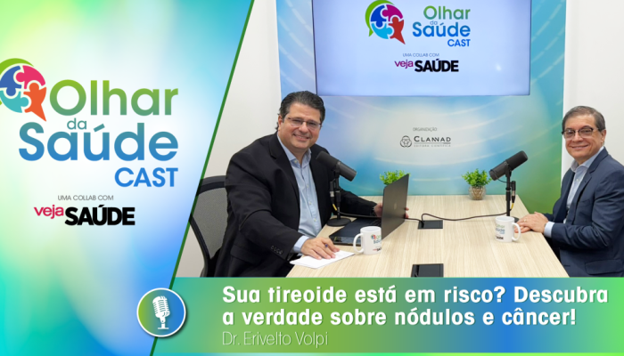 Olhar-da-Saude-2025_Thumbs-Podcasts_Erivelto-Volpi_tireoide-.png Olhar-da-Saude-2025_Thumbs-Podcasts_Erivelto-Volpi_tireoide-.png