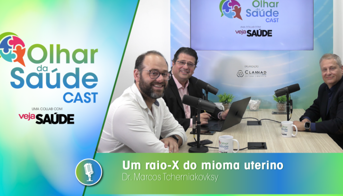 Olhar-da-Saude-2025_Thumbs-Podcasts_Marcos-Tcherniakovksy_raio-X-do-Mioma.png Olhar-da-Saude-2025_Thumbs-Podcasts_Marcos-Tcherniakovksy_raio-X-do-Mioma.png